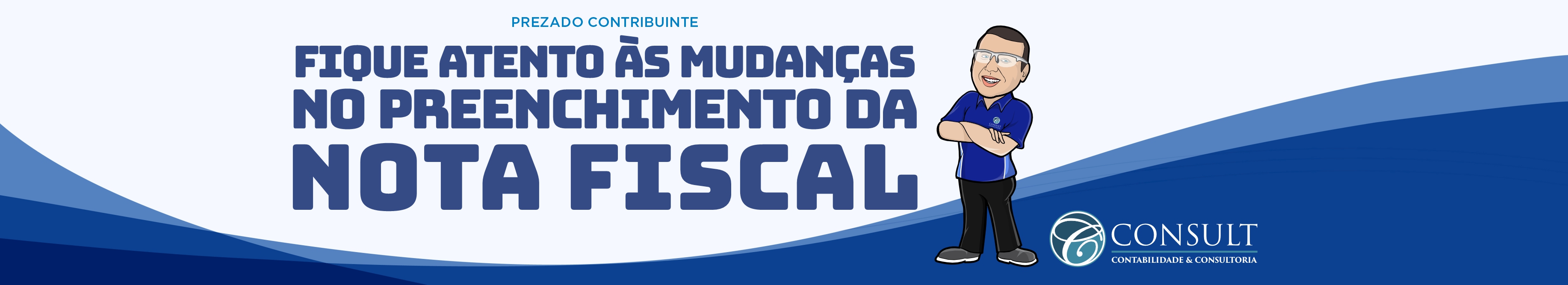 Banner Novas Mudanças no preenchimento da Nota Fiscal!